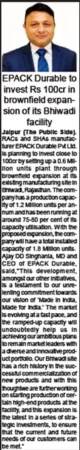 Epack Durable To Invest Rs 100cr In Brownfield Expansion Of Its Bhiwadi Facility The Public Side